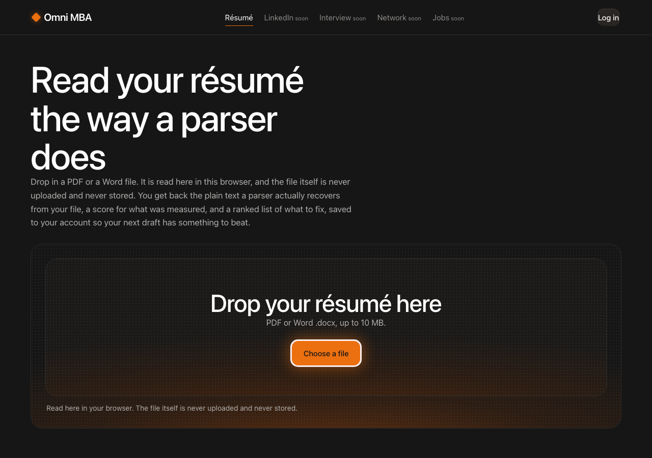 The checker before a file is chosen: a heading reading "Read your résumé the way a parser does", a drop area saying PDF or Word up to 10 MB with a button to choose a file, and a line under it saying the file is read in the browser and never stored.